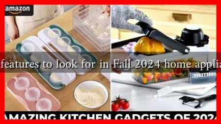 What features to look for in Fall 2024 home appliances?