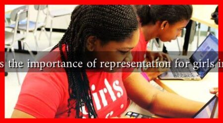 What is the importance of representation for girls in tech?