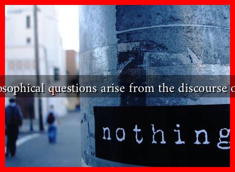 What philosophical questions arise from the discourse on the veil? What philosophical questions arise from the discourse on the veil?