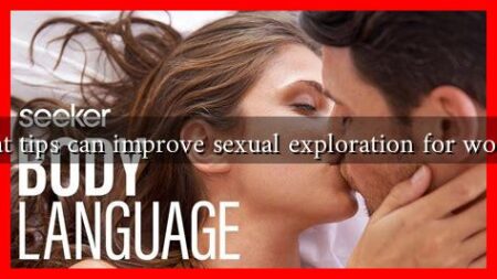 What tips can improve sexual exploration for women