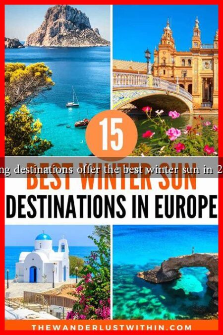 Which skiing destinations offer the best winter sun in 2024-2025?