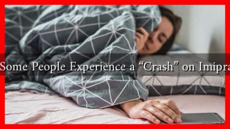 Why Some People Experience a "Crash" on Imipramine