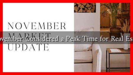 Why is November Considered a Peak Time for Real Estate Deals?