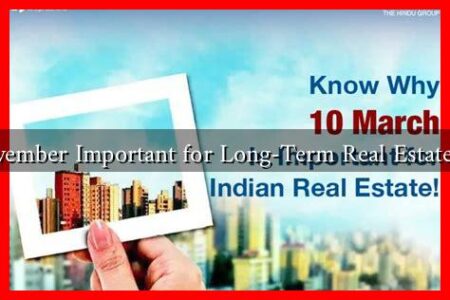 Why is November Important for Long-Term Real Estate Strategies?