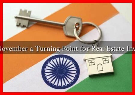 Why is November a Turning Point for Real Estate Investment?