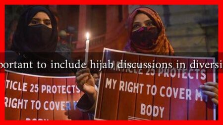 Why is it important to include hijab discussions in diversity initiatives?