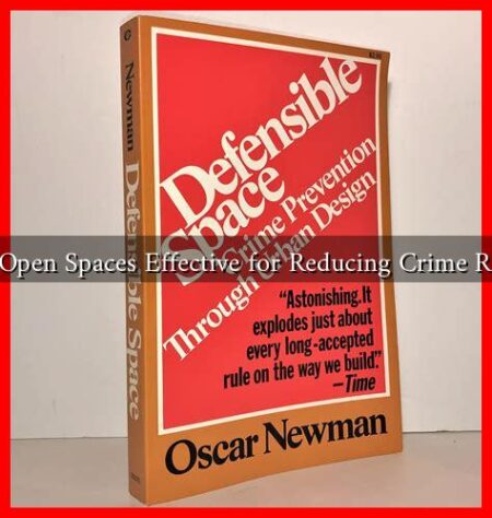 Are Open Spaces Effective for Reducing Crime Rates?