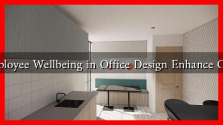 Can Employee Wellbeing in Office Design Enhance Creativity
