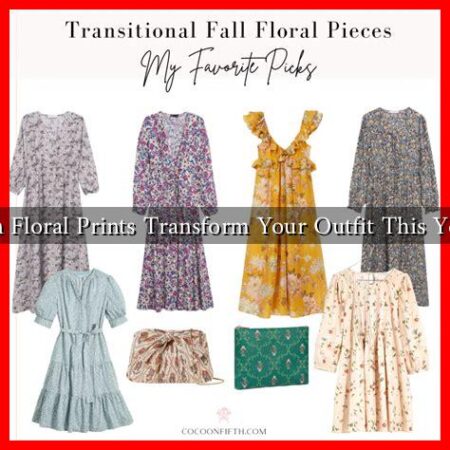 Can Floral Prints Transform Your Outfit This Year? Can Floral Prints Transform Your Outfit This Year?