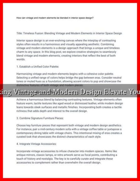 Can Mixing Vintage and Modern Design Elevate Your Space?