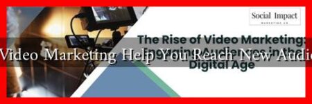 Can Video Marketing Help You Reach New Audiences