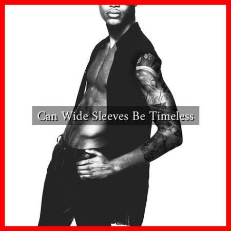 Can Wide Sleeves Be Timeless Can Wide Sleeves Be Timeless