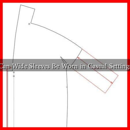 Can Wide Sleeves Be Worn in Casual Settings