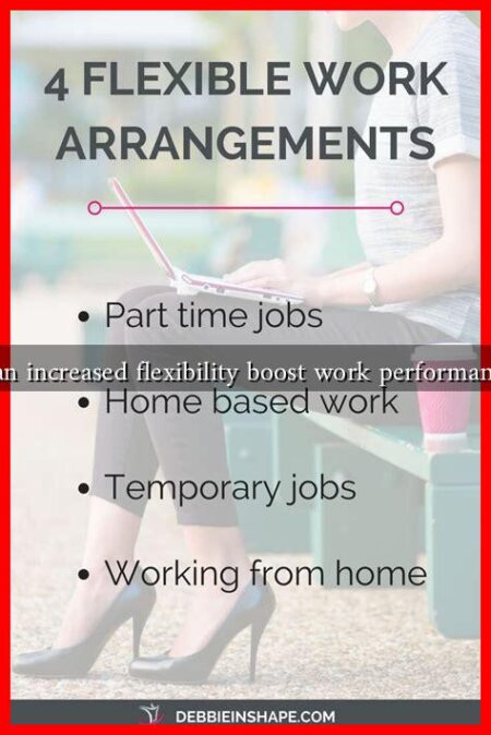 Can increased flexibility boost work performance