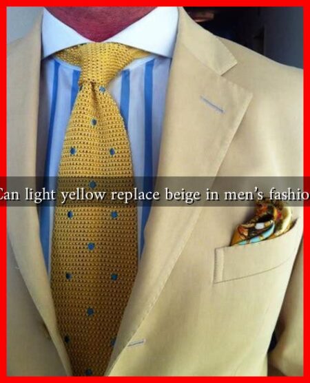Can light yellow replace beige in men's fashion