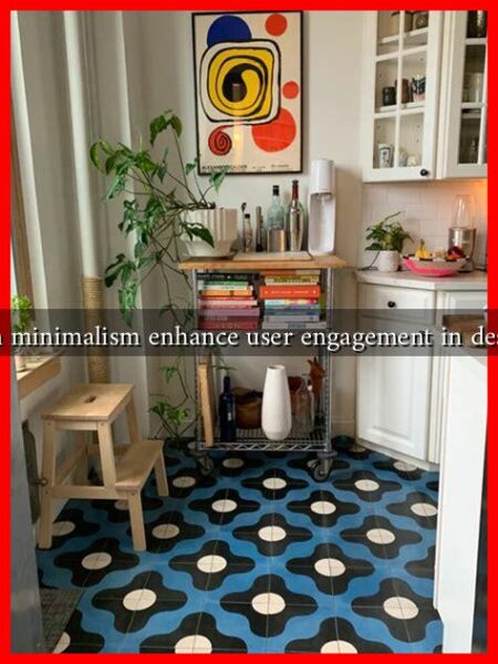Can minimalism enhance user engagement in design