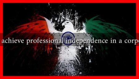 Can you achieve professional independence in a corporate job