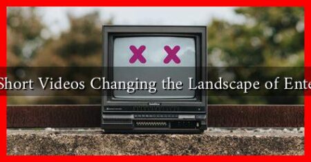 How Are Short Videos Changing the Landscape of Entertainment