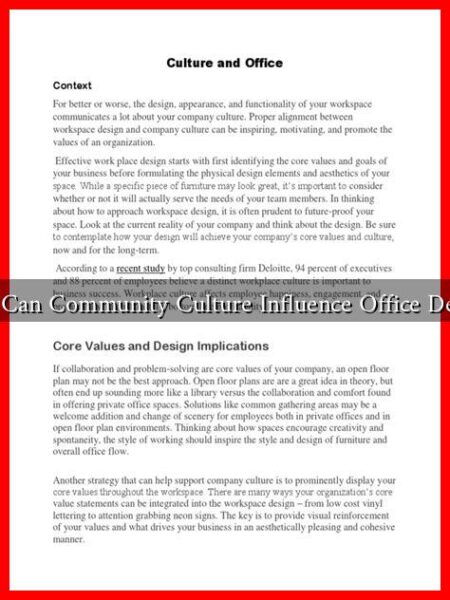 How Can Community Culture Influence Office Design?