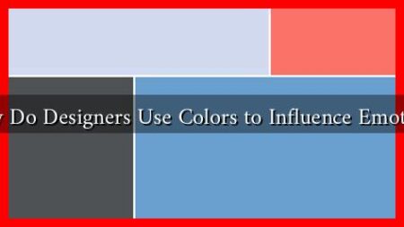 How Do Designers Use Colors to Influence Emotions
