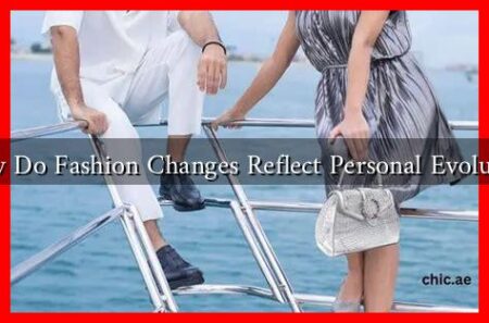 How Do Fashion Changes Reflect Personal Evolution