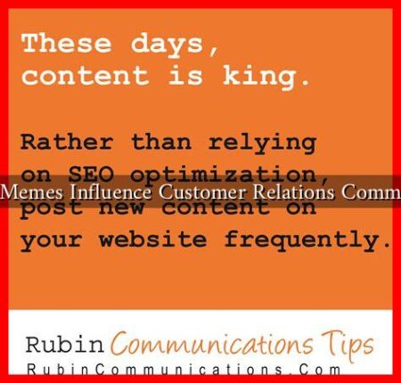 How Do Memes Influence Customer Relations Communication