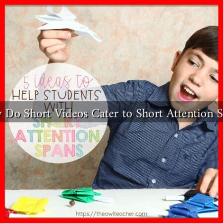 How Do Short Videos Cater to Short Attention Spans How Do Short Videos Cater to Short Attention Spans