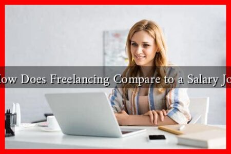How Does Freelancing Compare to a Salary Job