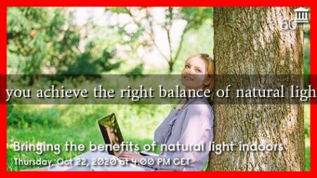 How can you achieve the right balance of natural light indoors