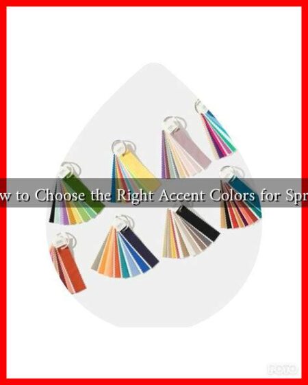 How to Choose the Right Accent Colors for Spring