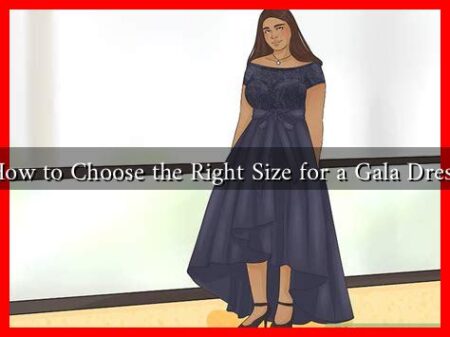 How to Choose the Right Size for a Gala Dress