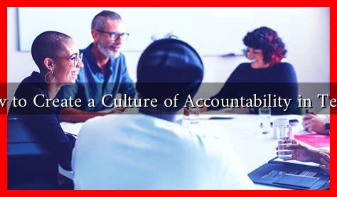 How to Create a Culture of Accountability in Teams - Wadaef