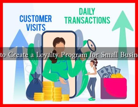 How to Create a Loyalty Program for Small Businesses?