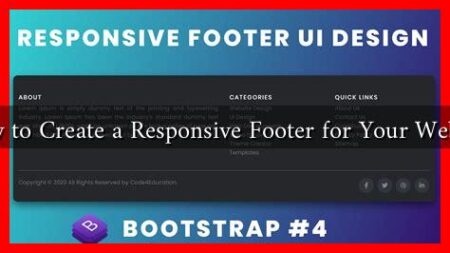 How to Create a Responsive Footer for Your Website How to Create a Responsive Footer for Your Website