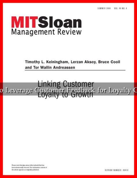 How to Leverage Customer Feedback for Loyalty Growth