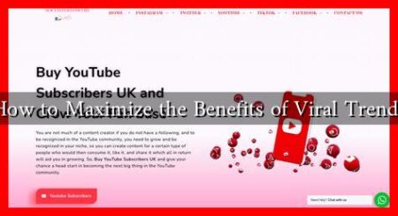 How to Maximize the Benefits of Viral Trends