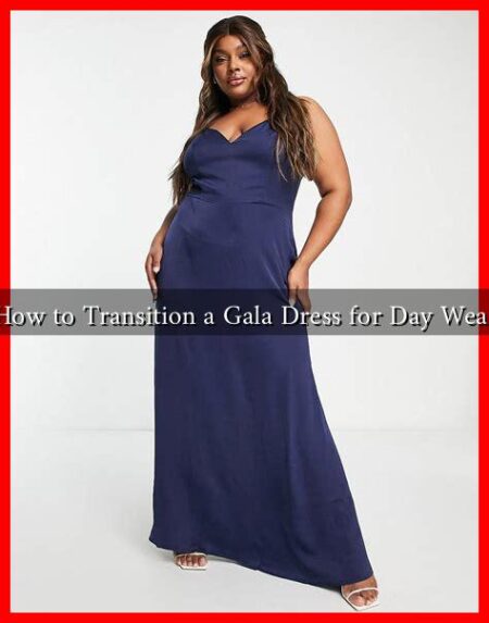 How to Transition a Gala Dress for Day Wear