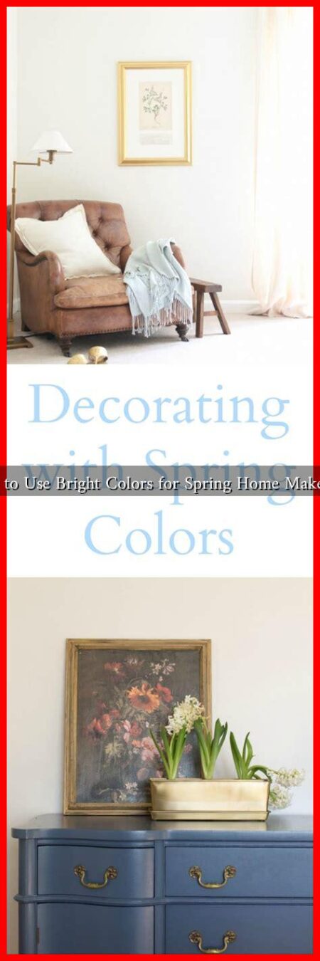 How to Use Bright Colors for Spring Home Makeover