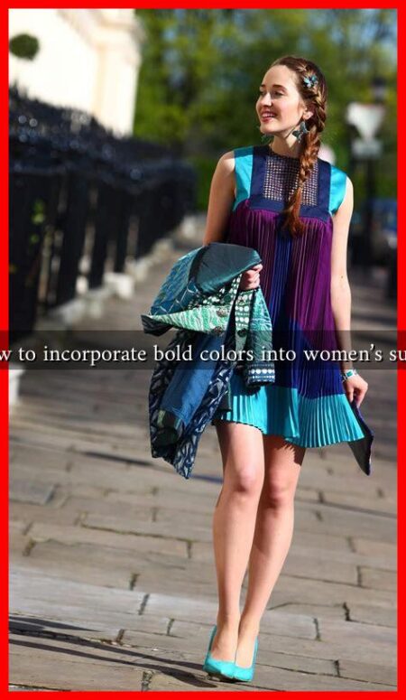 How to incorporate bold colors into women’s suits? How to incorporate bold colors into women's suits?