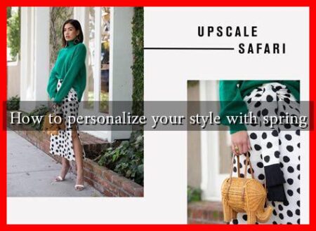 How to personalize your style with spring