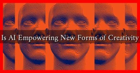 Is AI Empowering New Forms of Creativity