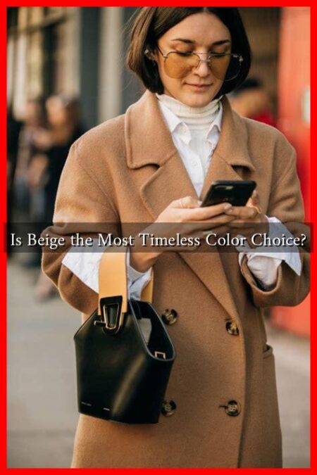Is Beige the Most Timeless Color Choice?