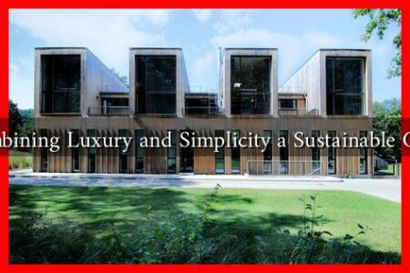 Is Combining Luxury and Simplicity a Sustainable Choice?