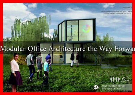 Is Modular Office Architecture the Way Forward?
