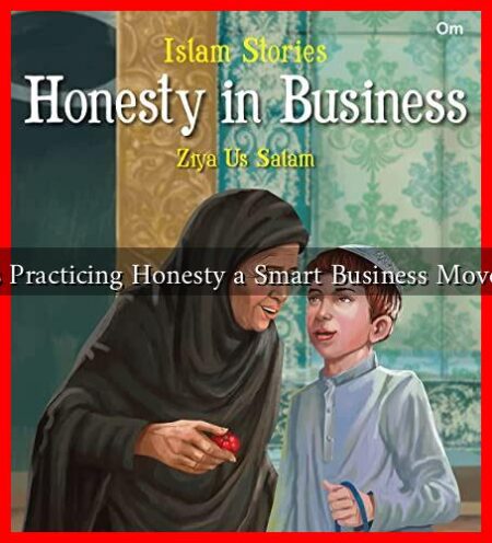Is Practicing Honesty a Smart Business Move? Is Practicing Honesty a Smart Business Move?