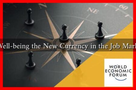Is Well-being the New Currency in the Job Market?
