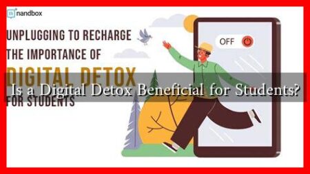 Is a Digital Detox Beneficial for Students? Is a Digital Detox Beneficial for Students?