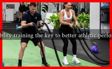 Is flexibility training the key to better athletic performance Is flexibility training the key to better athletic performance
