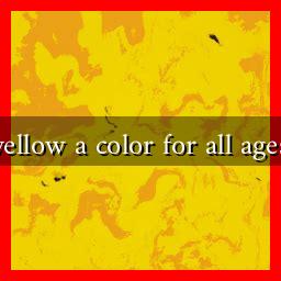 Is light yellow a color for all ages of men