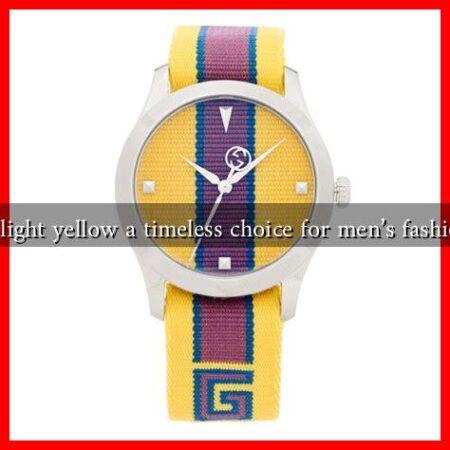 Is light yellow a timeless choice for men's fashion